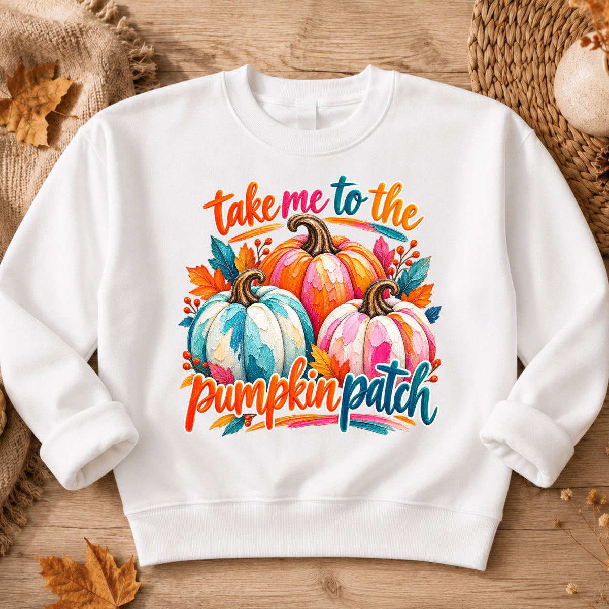 Take Me To The Pumpkin Patch Sweatshirt