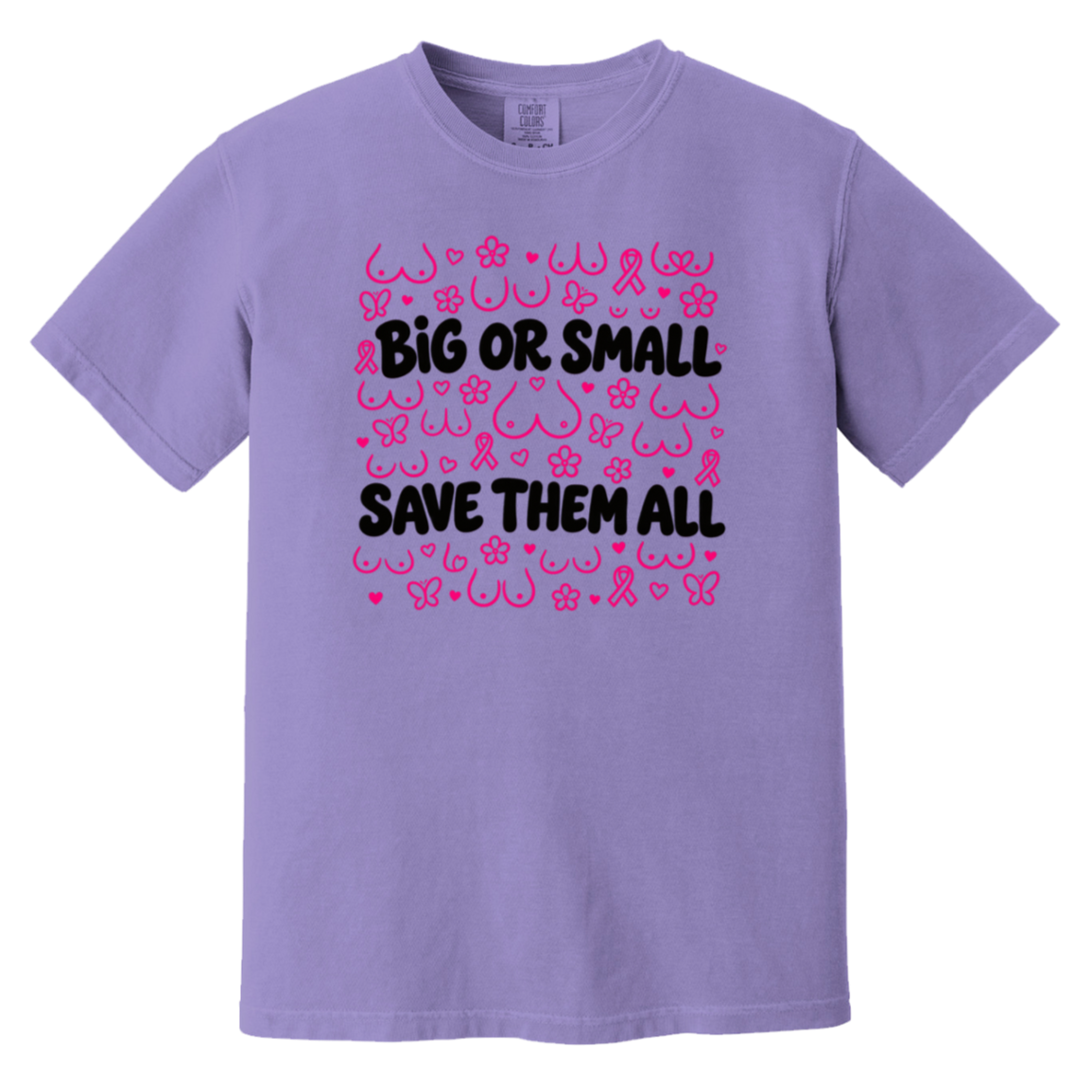 Violet short-sleeve T-shirt with a pink and black awareness-themed graphic that reads 'BIG OR SMALL SAVE THEM ALL' surrounded by breast cancer awareness symbols