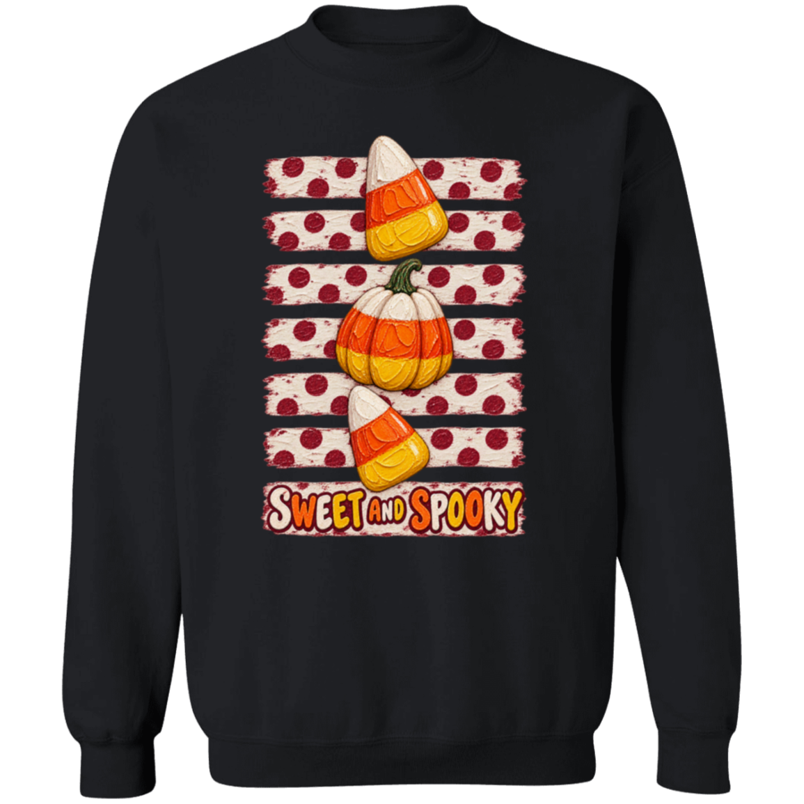 black sweatshirt with a Halloween design with two candy corns, one pumpkin, red polka dots on a distressed cream background, and the words 'SWEET AND SPOOKY' at the bottom.